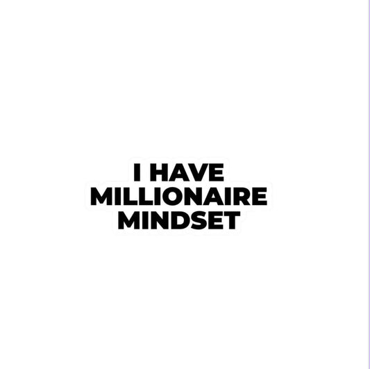 1 piece 3D sticker - Millionaire mindset 💲